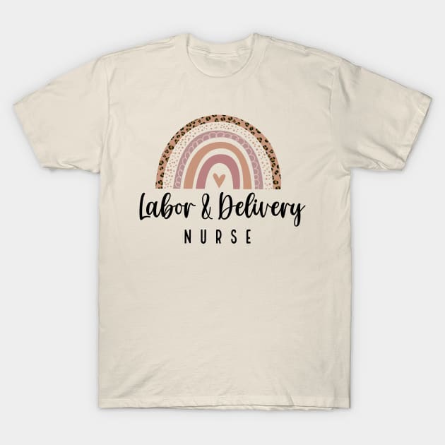 Labor and Delivery Nurse - Minimal Rainbow Design T-Shirt by best-vibes-only